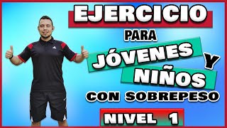 Ejercicio para niños con SOBREPESO  NIVEL 1 [upl. by Ede240]