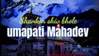 Shankar Shiv Bhole Umapathi Mahadev song mahakal song Shiv mantra mahadev mahakal shiv mantra [upl. by Babita]