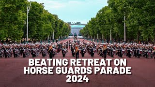 Beating Retreat on Horse Guards Parade 2024  The Bands of HM Royal Marines [upl. by Harmon]