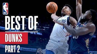 NBAs Best Dunks  201819 Season  Part 2 [upl. by Liakim147]