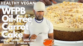 Healthy Vegan WFPB Carrot Cake Oilfree Wheatfree RefinedSugar free [upl. by Adnilahs]