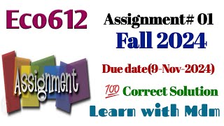 Eco612 assignment 1 solution fall 2024  Eco612 assignment 1 solution  learn with Mdm [upl. by Menendez823]