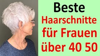 KURZE Haarschnitte 2020 für ältere FRAUEN 40 50 60 plus [upl. by Reivilo721]