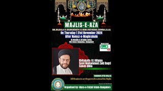 LiveMajlis e Aza Basilsila e Shahadat Bibi FatimasaMaulana Syed Mohammed Zaki Baqri Saheb Qibla [upl. by Learsiy]