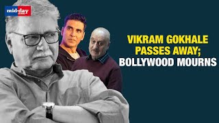 Veteran Actor Vikram Gokhale Passes Away At 77  Akshay Kumar Anupam Kher Mourn The Actor’s Death [upl. by Uhp]