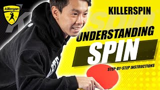 Understanding Spin  Killerspin Table Tennis Lessons [upl. by Nhaj]