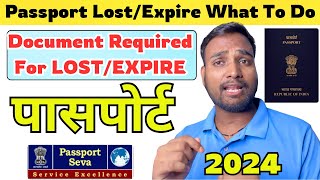 Passport LostExpire What To Do Document Required For Lost amp Expire Passport 2024  Abhishek Sahani [upl. by Zzahc]