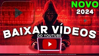 Como Baixar Vídeos do YOUTUBE  2024 [upl. by Etnovaj]