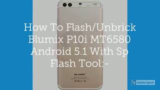 Blumix P10i MT6580 Android 51 Flash Files [upl. by Badger317]