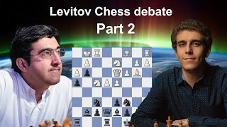 Reaction to Kramnik  Naroditsky debate on Levitov Chess Part 2 [upl. by Ydoj905]