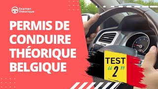 Nouveau permis de conduire théorique Belgique 2025 ✅ 50 Questions Examen 2 [upl. by Shwalb]