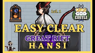 EASY CLEAR The Great Rift with Hansi  King God Castle [upl. by Ajssatan143]