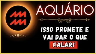 AQUÁRIO♒ ISSO PROMETE E VAI DAR O QUE FALAR [upl. by Ball]