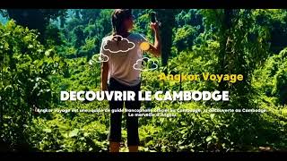 Découvrir le Cambodge [upl. by Robi454]