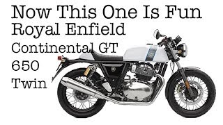 Now This One Is Fun  Royal Enfield Continental GT 650 Twin Motorcycle [upl. by Glynda496]