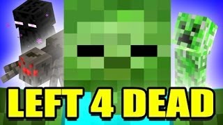 L4D MINECRAFT ZOMBIE MOBS Mod Left 4 Dead 2 [upl. by Maurer689]