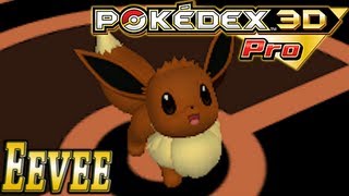 Pokemon 133 Eevee Pokedex 3D Pro [upl. by Eugaet]