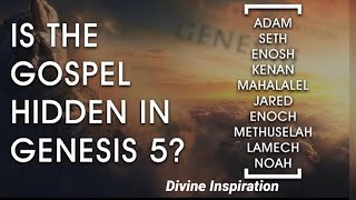 Genesis 5 Hidden Prophecy [upl. by Gearard119]