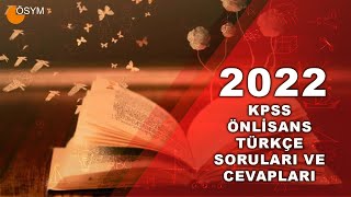 2022 ÖNLİSANS KPSS TÜRKÇE SORULARI VE CEVAPLARI [upl. by Arza]