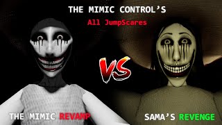 Roblox The Mimic VS Samas Revenge All Jumpscares [upl. by Chace]