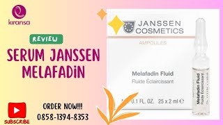 REVIEW SERUM JANSSEN MELAFADIN UNTUK FACIAL [upl. by Lehcar]