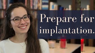 Preparing your womb for implantation [upl. by Maisie]