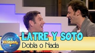 Me Resbala  Dobla O Nada Carlos Latre y Edu Soto [upl. by Yalc255]