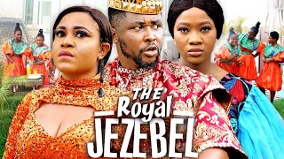 The Royal Jezebel Season 11amp12 Chinenye Nnebe  Onny Michael 2023 Nigerian Movie [upl. by Wyly840]