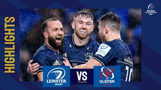 Highlights  Leinster Rugby v Ulster Rugby Round of 16│Heineken Champions Cup 202223 [upl. by Eiznyl]