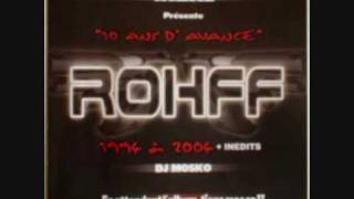 o4  Appel moi Rohff  10 ans davance [upl. by Aytak]