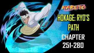 Hokage Ryos Path Audiobook Chapter 251280 [upl. by Waal]