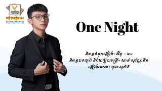 One Night  ថុល សុភិទិ Lyric Audio [upl. by Lunette870]