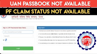 UAN Passbook Not Available  PF Claim Status Not Available  EPF Passbook [upl. by Ap]