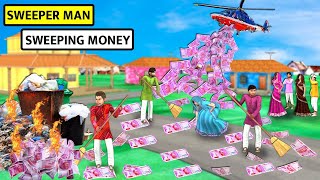 Teen Pagal Sweepers Man Sweeping Money Helicopter Money Hindi Kahaniya Moral Stories Comedy Video [upl. by Elpmid]