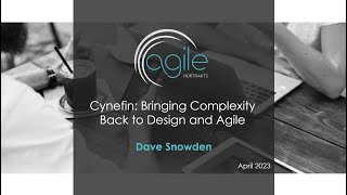 Cynefin Bringing Complexity Back to Design and Agile  Dave Snowden [upl. by Aneele]