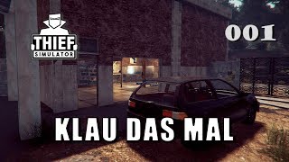 Thief Simulator 001 👤 Klau das mal Deutsch [upl. by Adyol273]