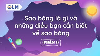 Sao băng là gì và những điều bạn cần biết về sao băng Phần 1  NV8  CTST OLMVN [upl. by Skantze]