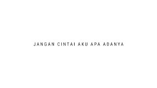 TULUS  Jangan Cintai Aku Apa Adanya Official Audio [upl. by Layton]