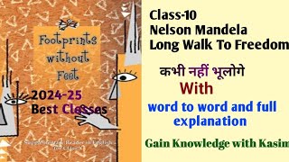 Nelson Mandela lesson 2 englishpart1 Nelson Rolihlahla Mandelaexplained in hindi [upl. by Okajima431]