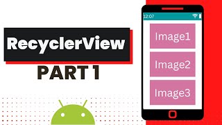 RecyclerView Android  Part 1  Display Images using RecyclerView [upl. by Kcered]