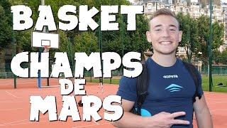 UNE APRESMIDI BASKET AU CHAMPS DE MARS [upl. by Bobbe705]