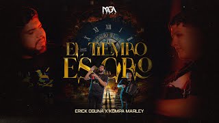 El Tiempo Es Oro  Erick Osuna x Kompa Marley Video Musical kompamarley [upl. by Levona197]