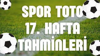 Spor Toto 17 Hafta Tahminleri  DEVİR HAFTASINDA 12 BİLDİM  Sportototahminleri sportoto [upl. by Key]