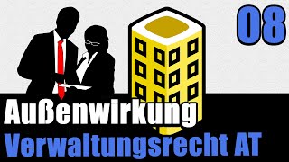 Außenwirkung beim Verwaltungsakt  Verwaltungsrecht AT 08 [upl. by Ruskin]