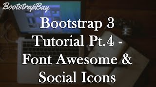 Bootstrap 3 Tutorial Pt4  Font Awesome amp Social Icons [upl. by Shorter]