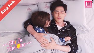 Multi Sub He wants to take a shower with me I must control myself🌹 She is the One🌹EP 12 [upl. by Suivatnad]