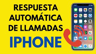 Cómo habilitardeshabilitar la función Respuesta automática de llamadas En iPhone [upl. by Otsirave]