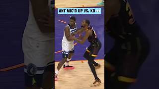 Ant mic’d up defending KD 🗣️ [upl. by O'Mahony307]