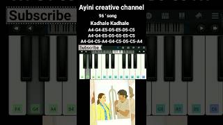 kadhale kadhale song from 96 movie piano notes shorts shortvideo youtube youtubeshortstrending [upl. by Avalsorim]