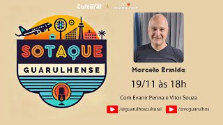 Sotaque Guarulhense Podcast  Marcelo Ermida 06 [upl. by Tomasina152]